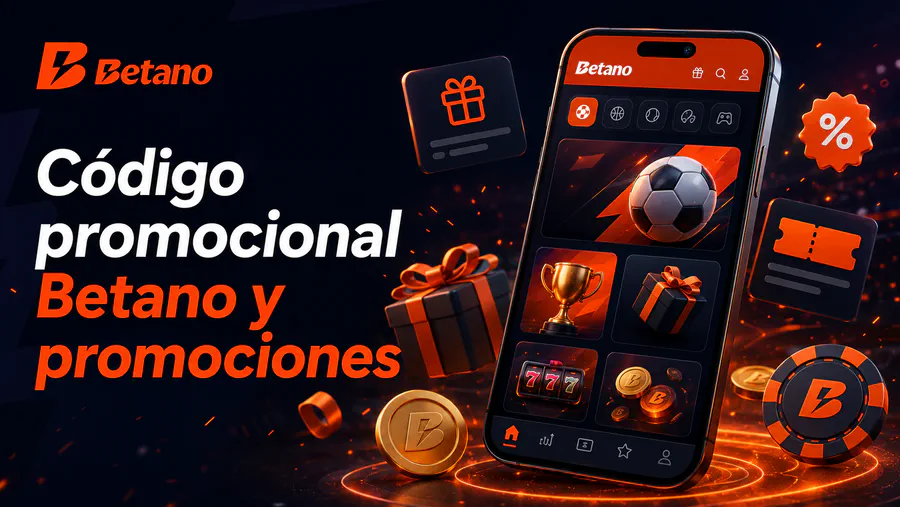 Código promocional Betano y promociones con app móvil, regalos, monedas y ofertas para usuarios
